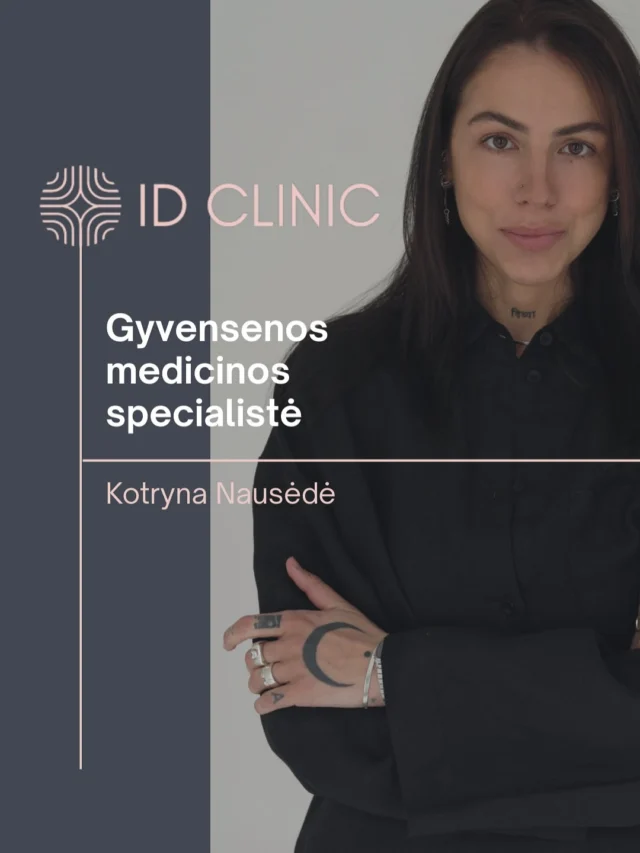 Kviečiame susipažiinti su gyvensenos medicinos specialiste Kotryna Nausėde.“Esu gyvensenos medikė Kotryna Nausėdė, turinti išsilavinimą visuomenės sveikatos ir gyvensenos medicinos srityse. 6 metų terapinio darbo psichiatrijos dienos stacionare bei klinikinio darbo šeimos gydytojo komandoje patirtis leido prisidėti prie ~1000 pacientų sveikatos. “Kotryna konsultuoja esant:
-Hormonų disbalansui
-Lėtiniui nuovargiui
-Skydliaukės veiklos sutrikimams
-Metaboliniam sindromui
-Anemijai
-Virškinimo problemoms
-Nemigai, nerimui
-Sutrikusiam valgymui
-Norint stiprinti sveikatą, optimizuoti gyvensenąRegistruotis konsultacijai galite:
✉️ info@idclinic.lt
📞 +37068611311