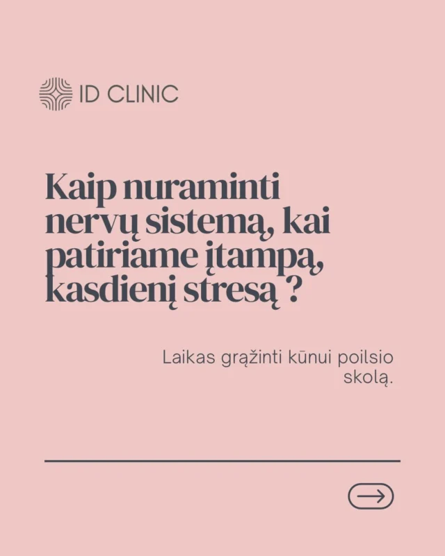 Kaip nuraminti nervų sistemą, kai patiriame įtampą, kasdienį stresą? ➡️
